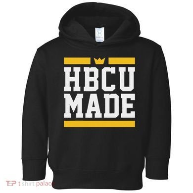 Hbcu Made Historically Black College And Toddler Hoodie