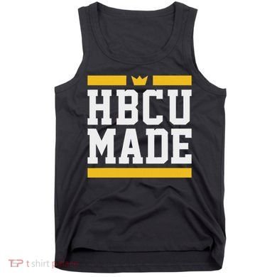 Hbcu Made Historically Black College And Tank Top