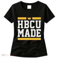 Hbcu Made Historically Black College And Women's T-Shirt thumb 0