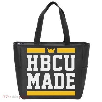 Hbcu Made Historically Black College And Tote Bag
