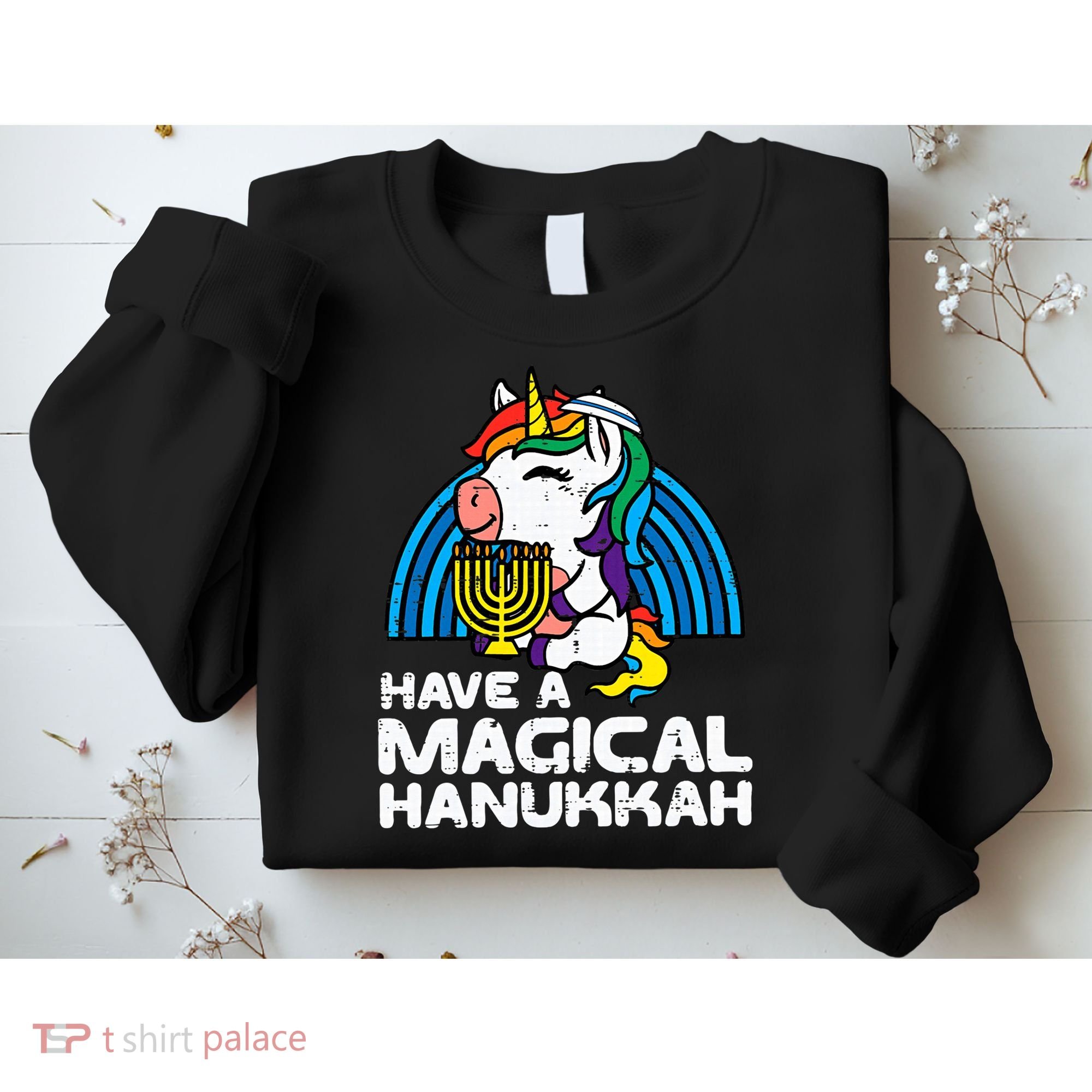 Have Magical Hanukkah Unicorn Chanukah Sweatshirt