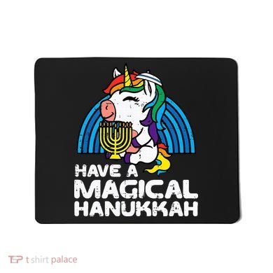 Have Magical Hanukkah Unicorn Chanukah Mousepad