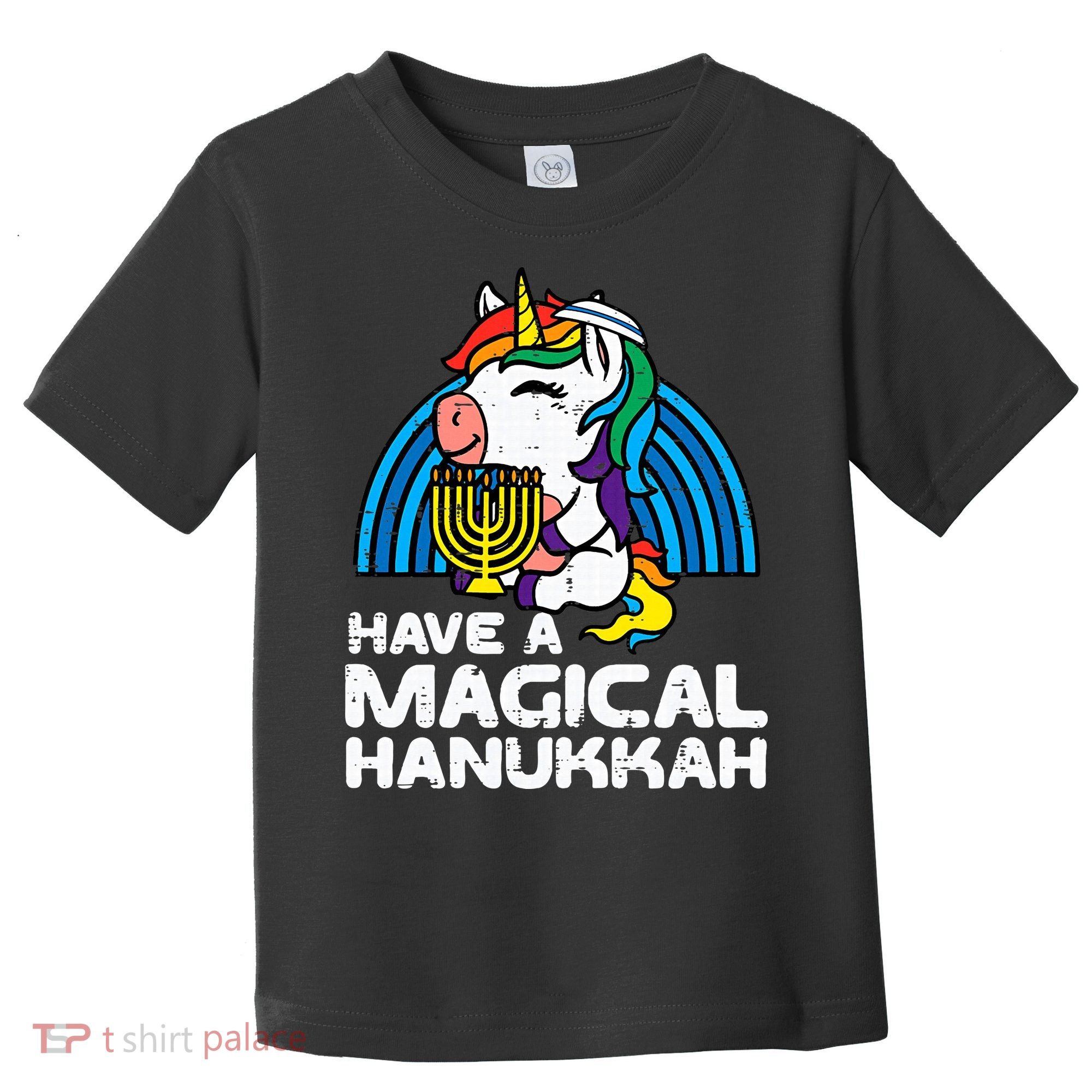 Have Magical Hanukkah Unicorn Chanukah Toddler T-Shirt