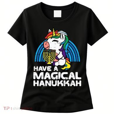 Have Magical Hanukkah Unicorn Chanukah Women's T-Shirt