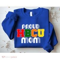 Hbcu Mom Historically Black College Gift Sweatshirt thumb 2