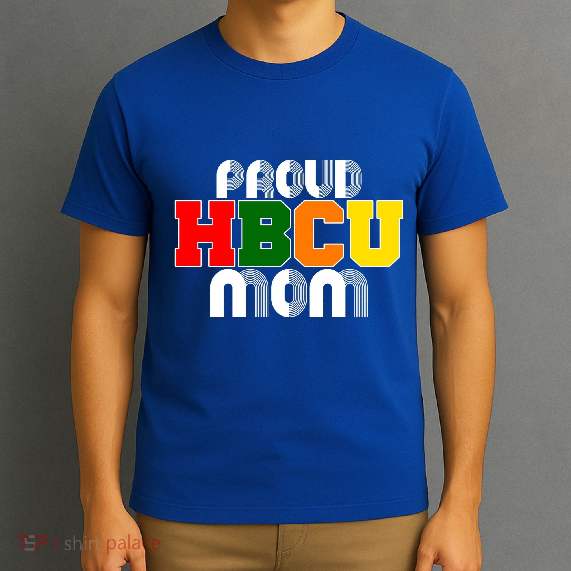 Hbcu Mom Historically Black College Gift T-Shirt