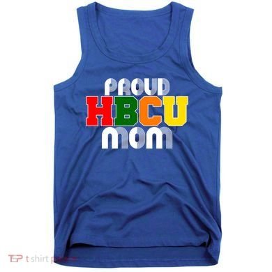 Hbcu Mom Historically Black College Gift Tank Top