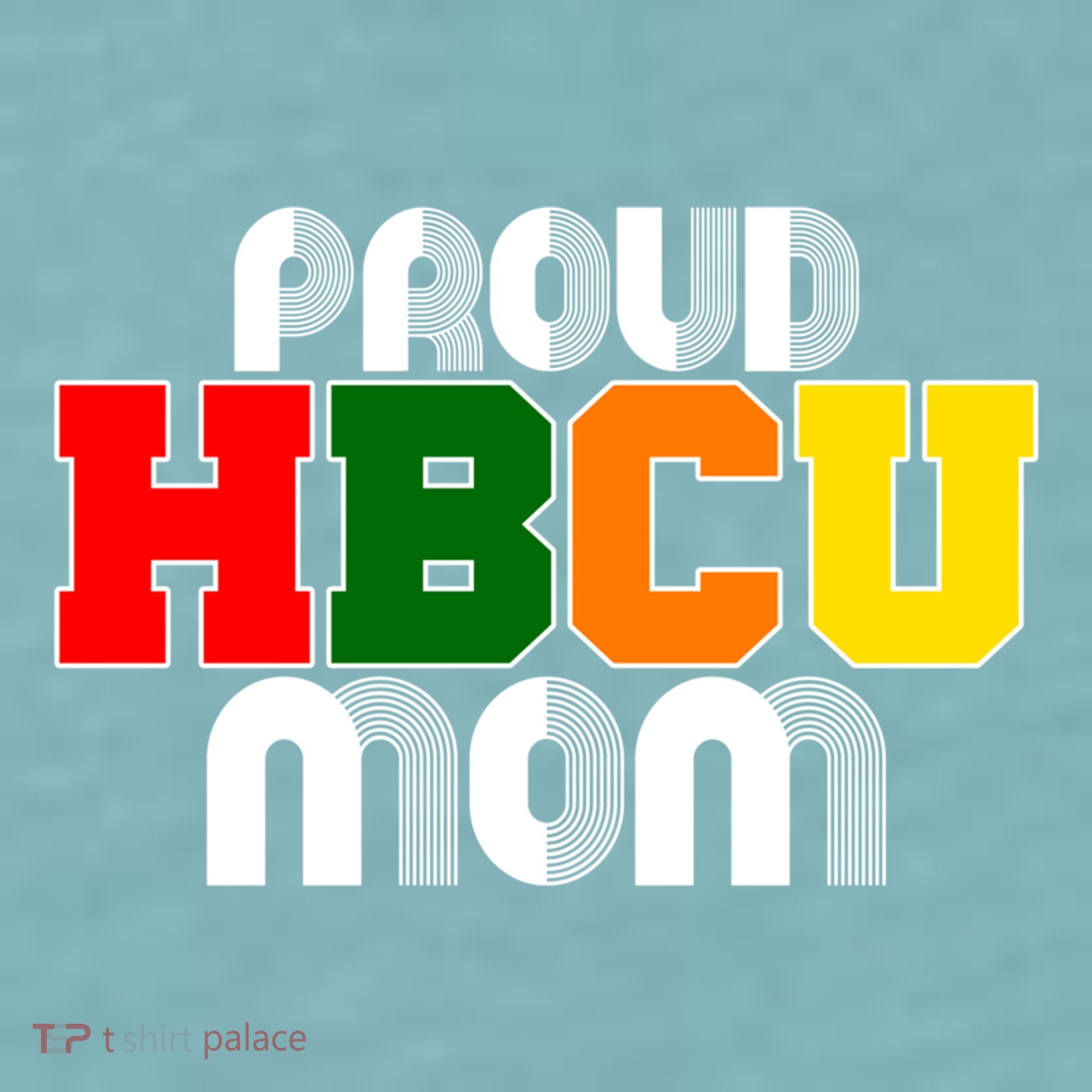 Hbcu Mom Historically Black College Gift Sueded Cloud Jersey T-Shirt