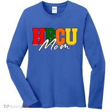Hbcu Mom Historically Black College Alumni Gift Women's Long Sleeve Shirt