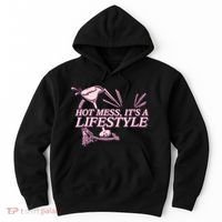 Hot Mess ItS A Lifestyle Hoodie thumb 0
