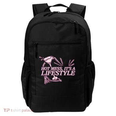 Hot Mess ItS A Lifestyle Backpack