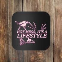 Hot Mess ItS A Lifestyle Coaster thumb 0