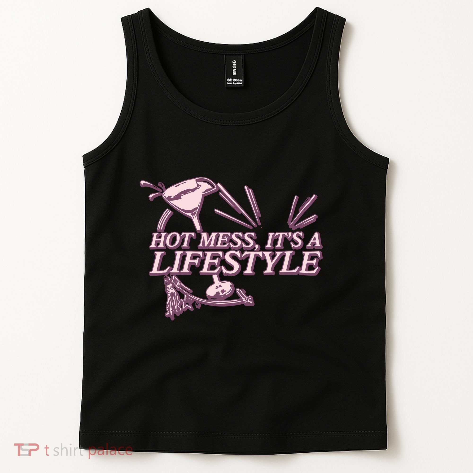Hot Mess ItS A Lifestyle Tank Top