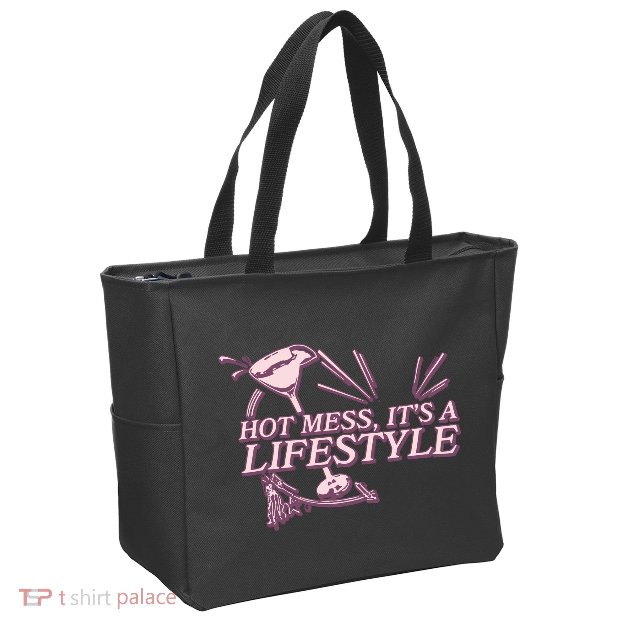 Hot Mess ItS A Lifestyle Tote Bag