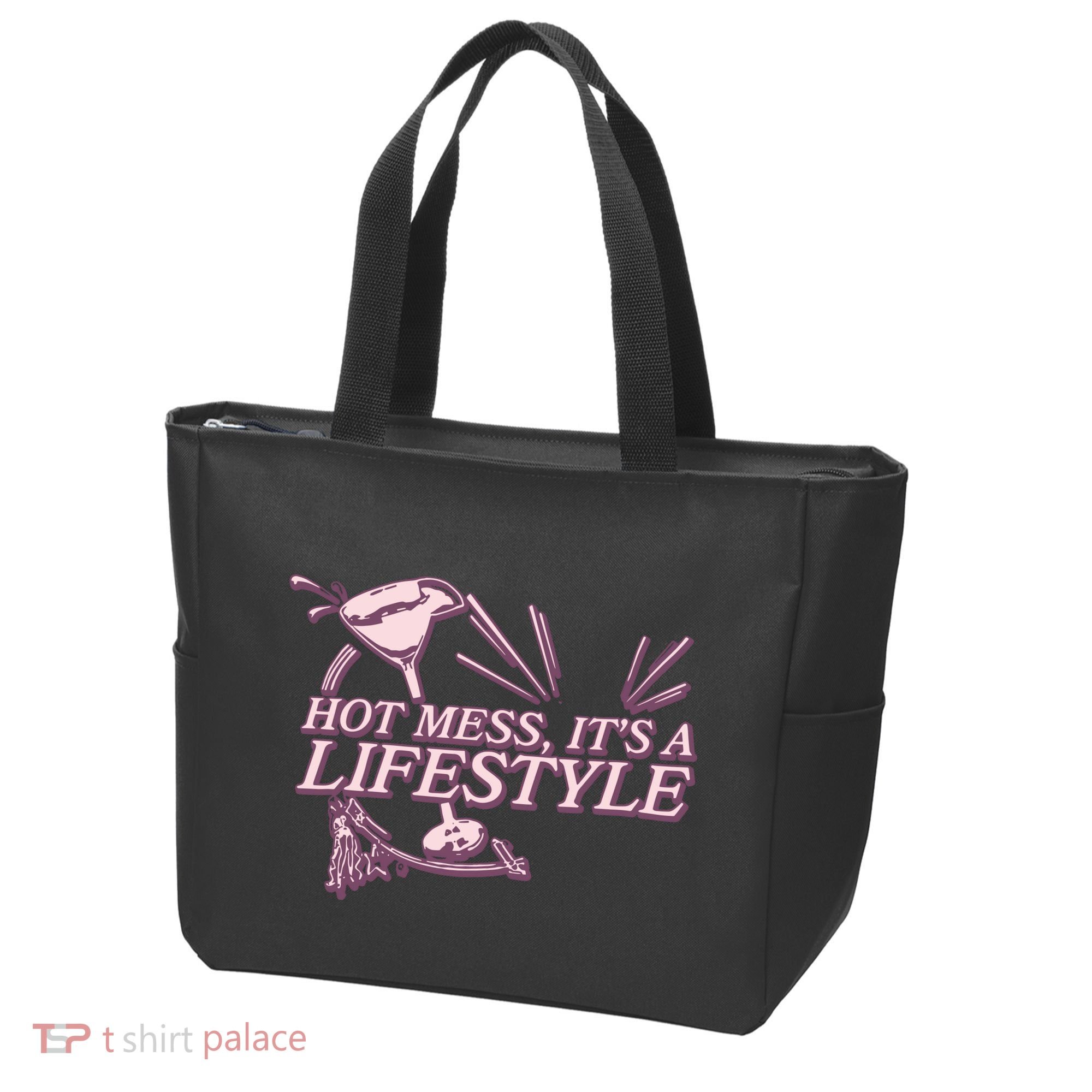Hot Mess ItS A Lifestyle Tote Bag