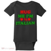 Hug Me Im 1/2 Half Italian Funny American Italian Baby Bodysuit thumb 0