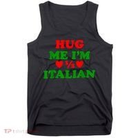 Hug Me Im 1/2 Half Italian Funny American Italian Tank Top thumb 0