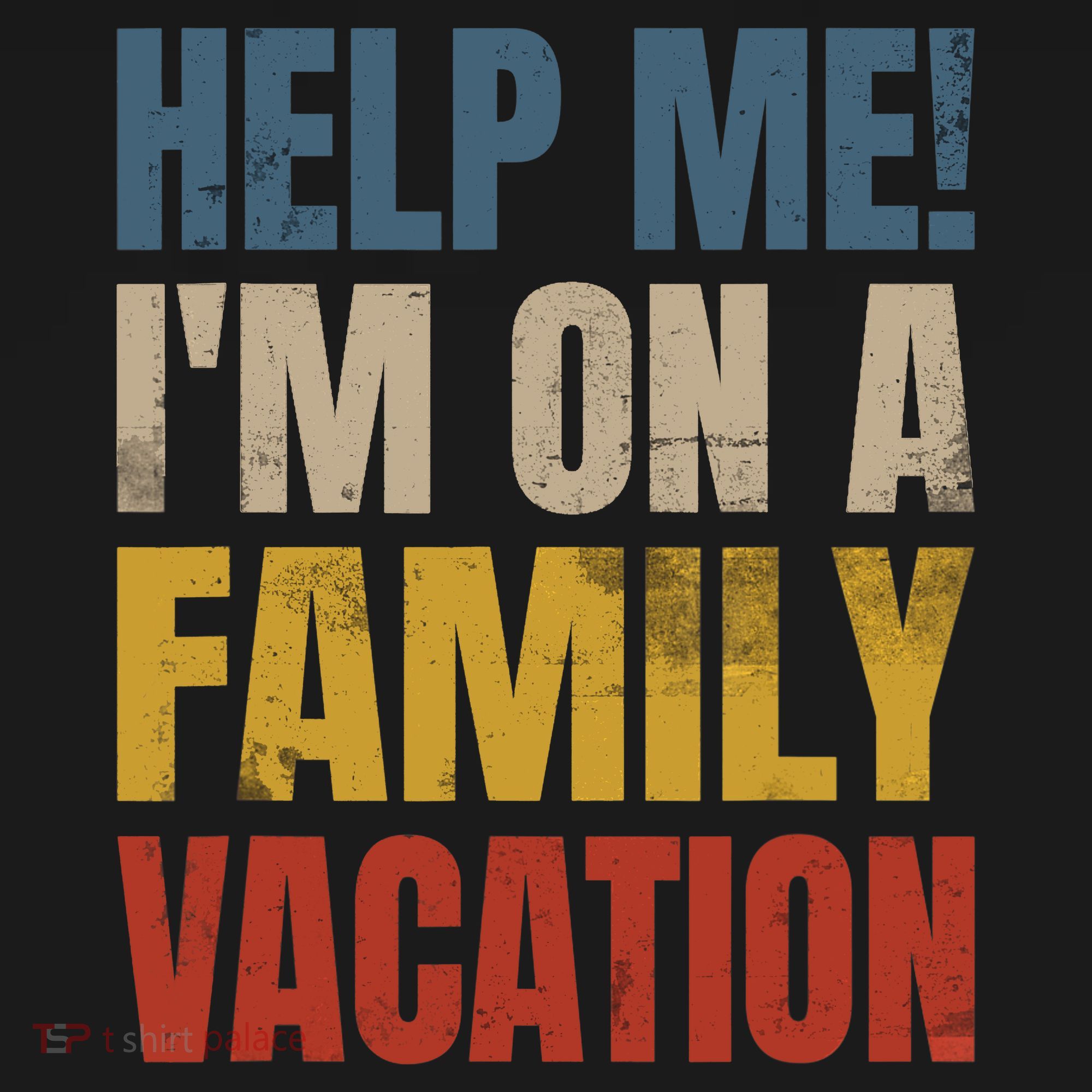 Help Me I'm On A Family Vacation Women's Tank Top