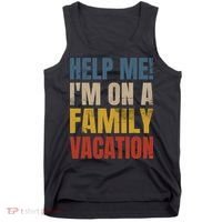 Help Me I'm On A Family Vacation Tank Top thumb 0