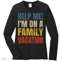 Help Me I'm On A Family Vacation Women's Long Sleeve Shirt thumb 0