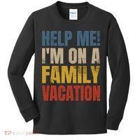 Help Me I'm On A Family Vacation Kids Long Sleeve Shirt thumb 0