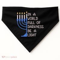Hanukkah Menorah In A World Full Of Darkness Be A Light USA-Made Doggie Bandana thumb 0