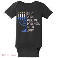 Hanukkah Menorah In A World Full Of Darkness Be A Light Baby Bodysuit thumb 0