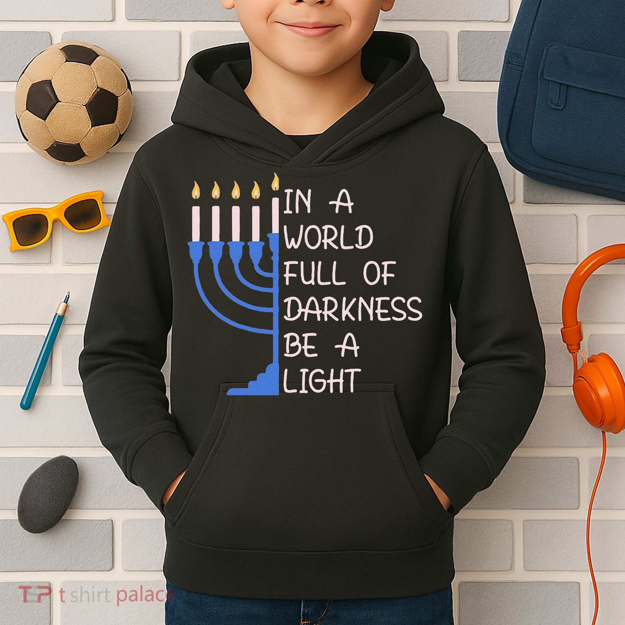 Hanukkah Menorah In A World Full Of Darkness Be A Light Kids Hoodie