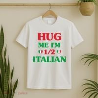 Hug Me I'm 12 Half Italian Funny American Italian Wo T-Shirt thumb 2