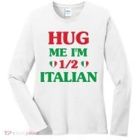 Hug Me I'm 12 Half Italian Funny American Italian Wo Women's Long Sleeve Shirt thumb 0