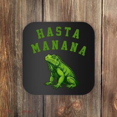 Hasta Manana Iguana Coaster