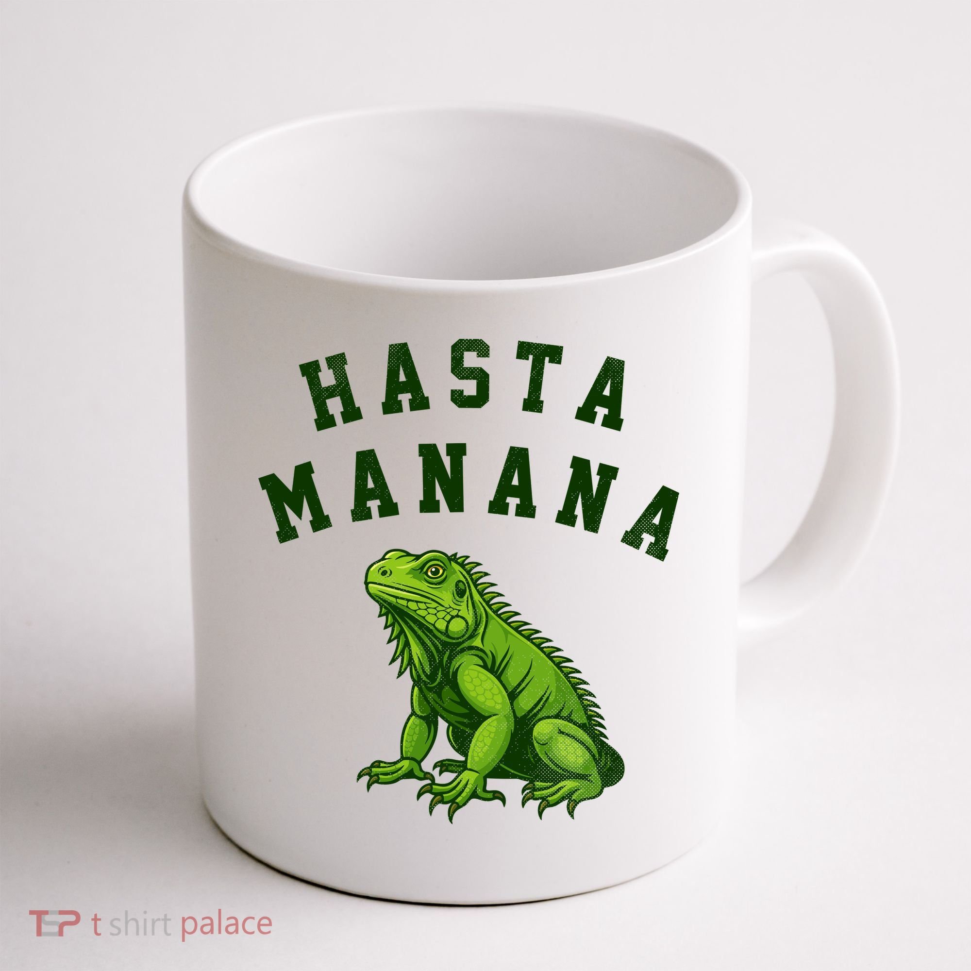 Hasta Manana Iguana Coffee Mug