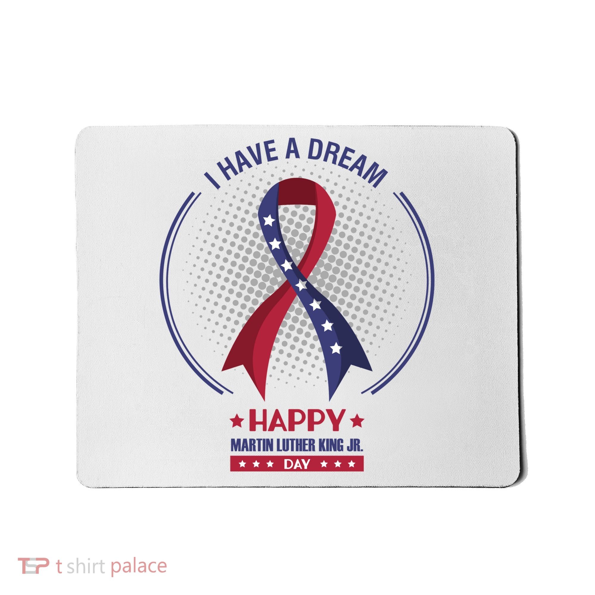 Happy Martin Luther King Jr Day USA Mousepad