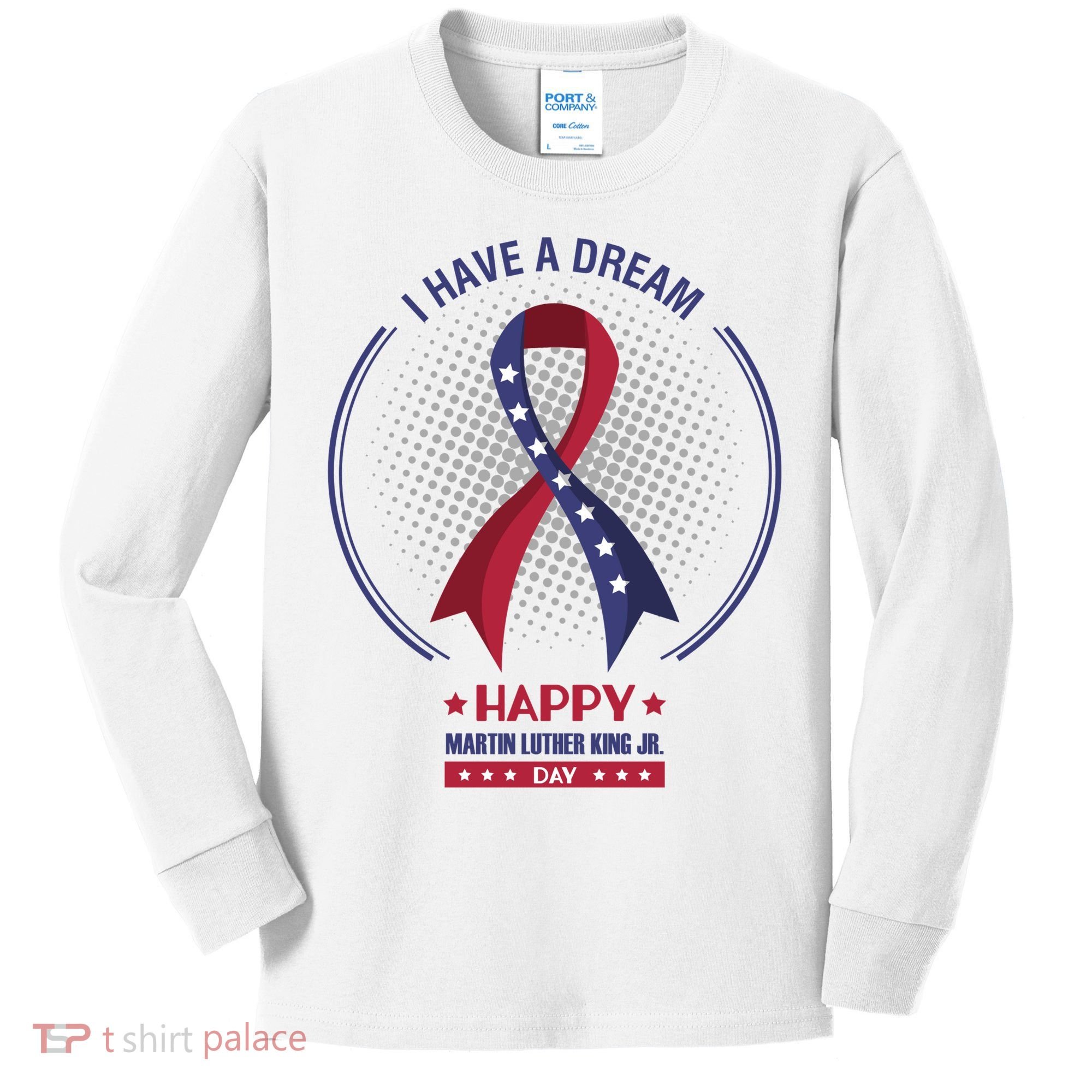Happy Martin Luther King Jr Day USA Kids Long Sleeve Shirt