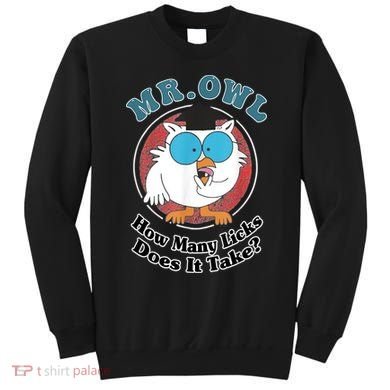 How Many Licks Does It Take Funny Owl Sarcastic Sweatshirt