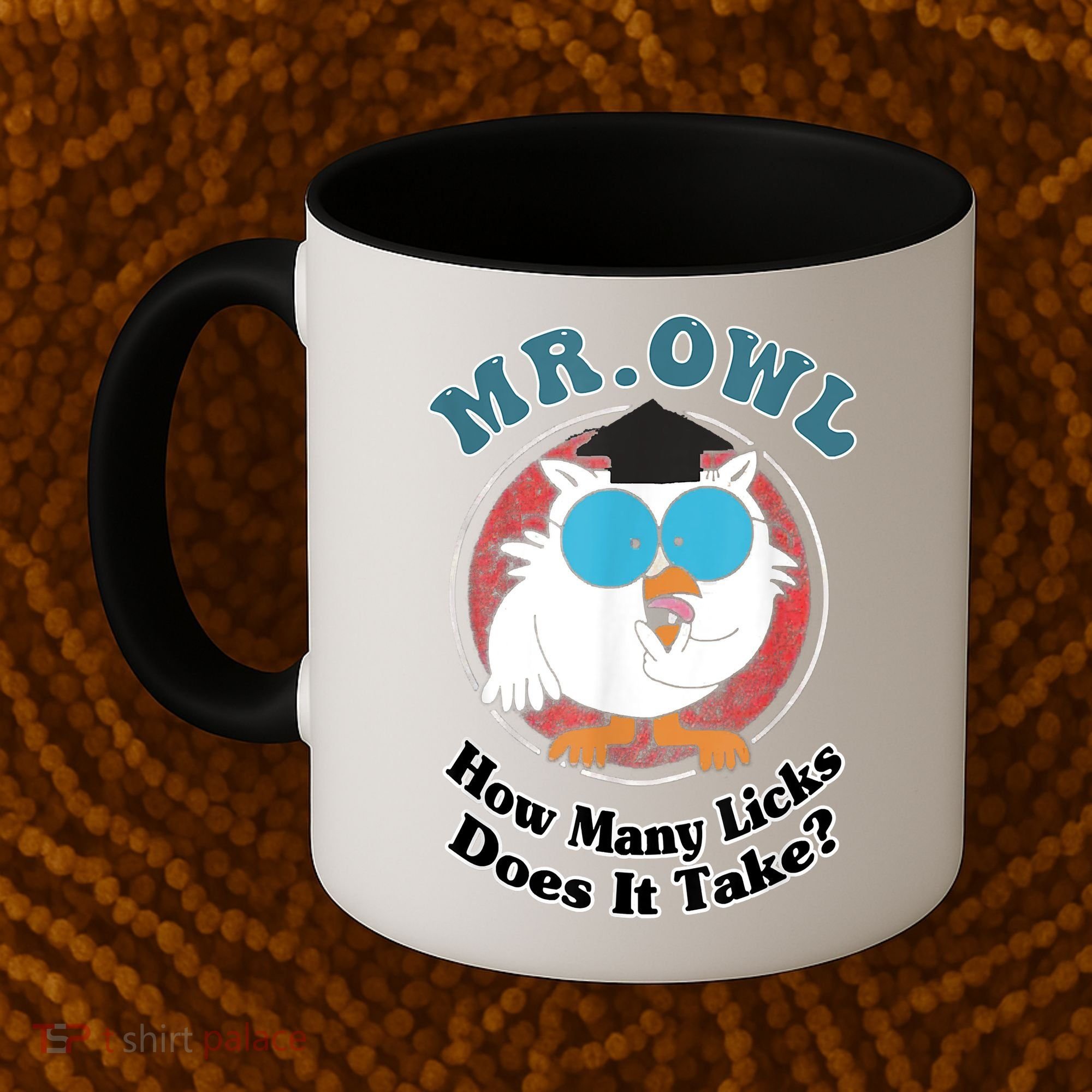How Many Licks Does It Take Funny Owl Sarcastic Coffee Mug