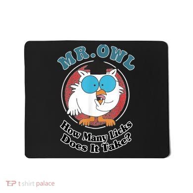 How Many Licks Does It Take Funny Owl Sarcastic Mousepad