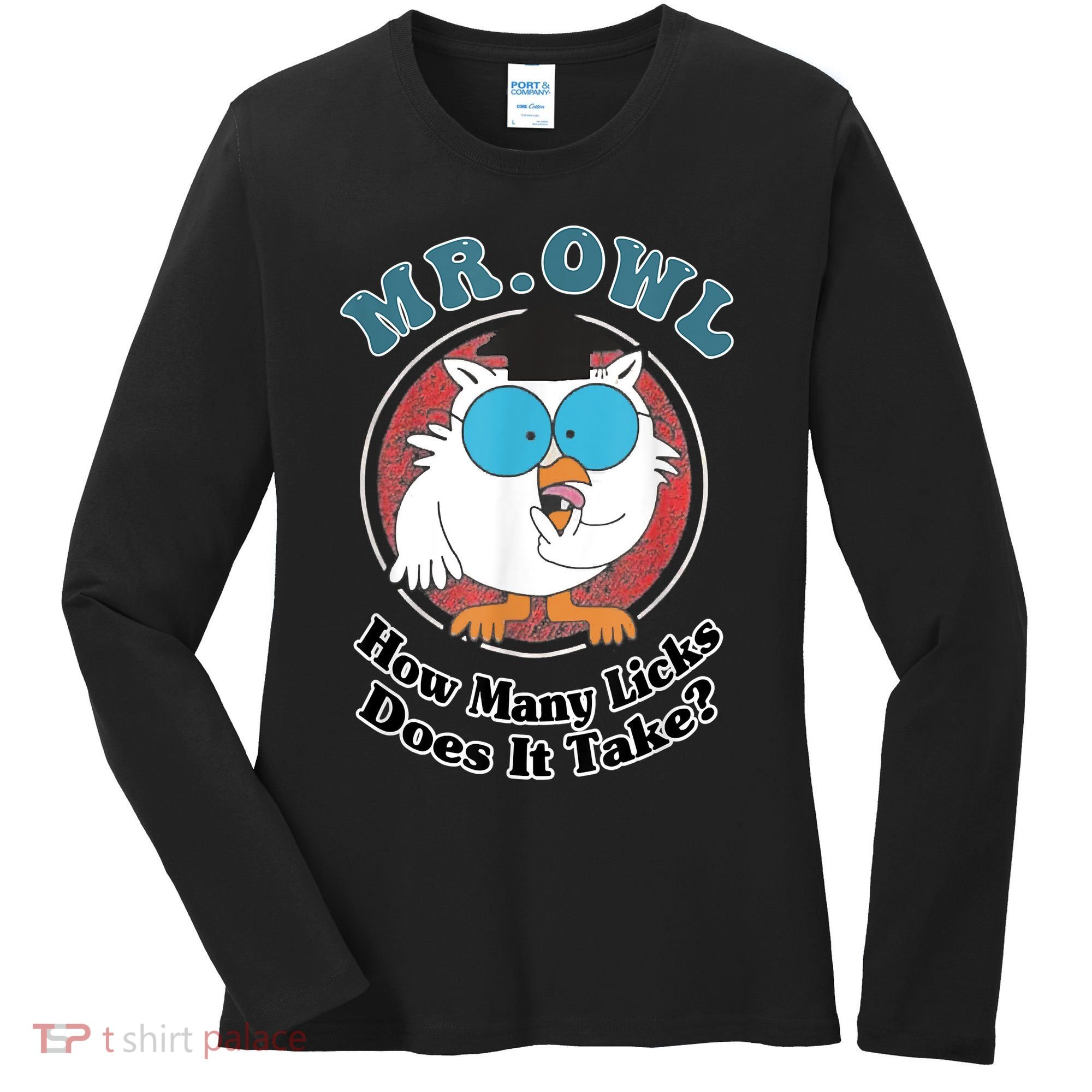 How Many Licks Does It Take Funny Owl Sarcastic Women's Long Sleeve Shirt