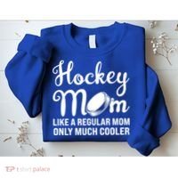 Hockey Mom Like A Regular Mom Only Much Cooler Hockey Player Gift Sweatshirt thumb 2
