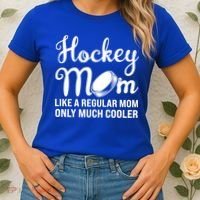 Hockey Mom Like A Regular Mom Only Much Cooler Hockey Player Gift Women's T-Shirt thumb 2