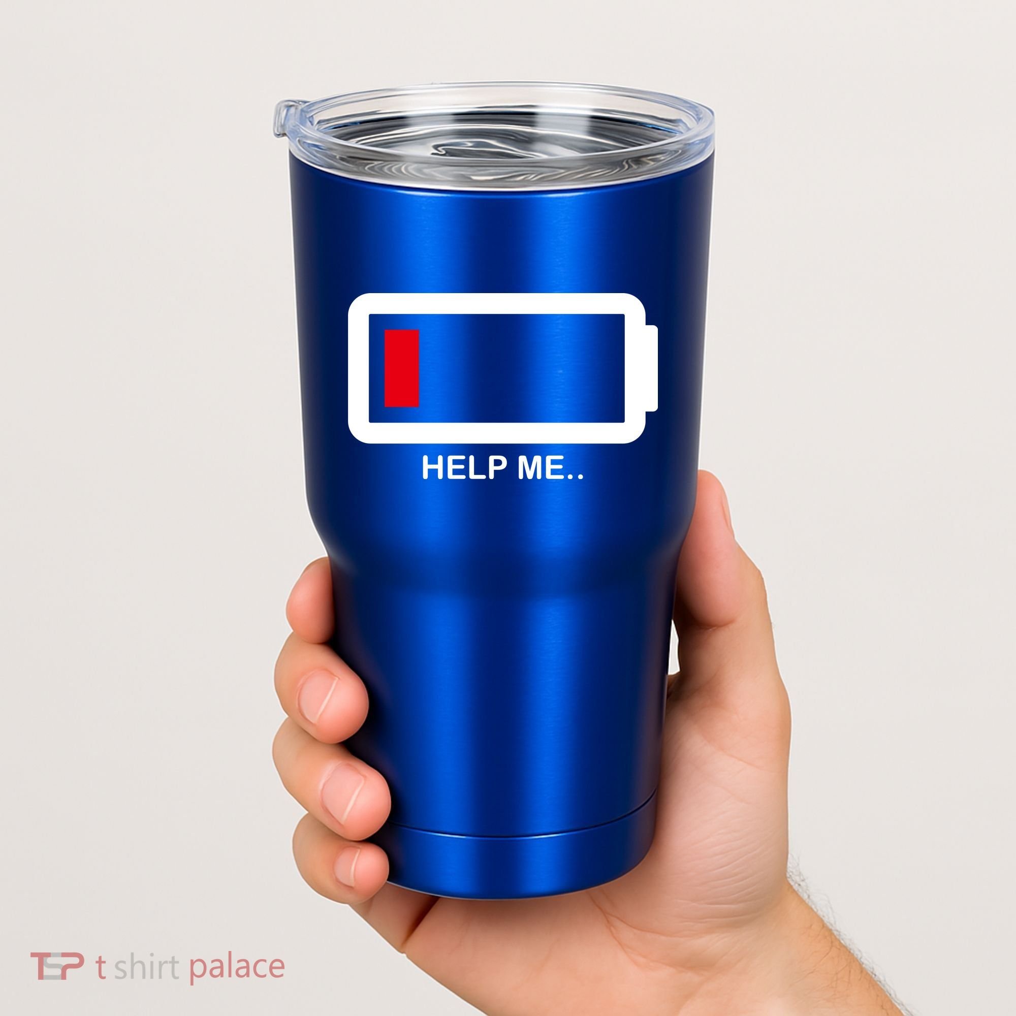 Help Me Low Battery Tumbler