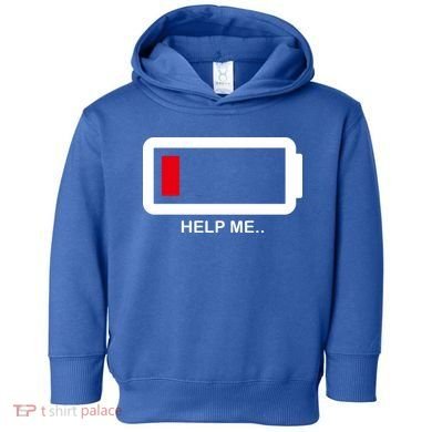 Help Me Low Battery Toddler Hoodie