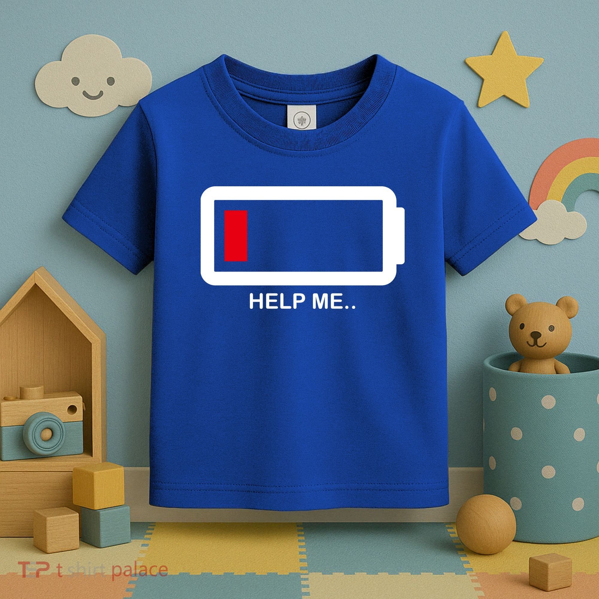Help Me Low Battery Toddler T-Shirt