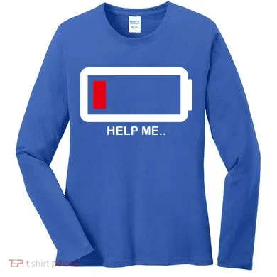 Help Me Low Battery Women's Long Sleeve Shirt