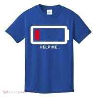 Help Me Low Battery Kids T-Shirt thumb 0