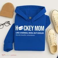 Hockey Mom Like A Normal Mom But Cooler Cool Gift Hoodie thumb 4