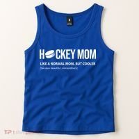 Hockey Mom Like A Normal Mom But Cooler Cool Gift Tank Top thumb 2
