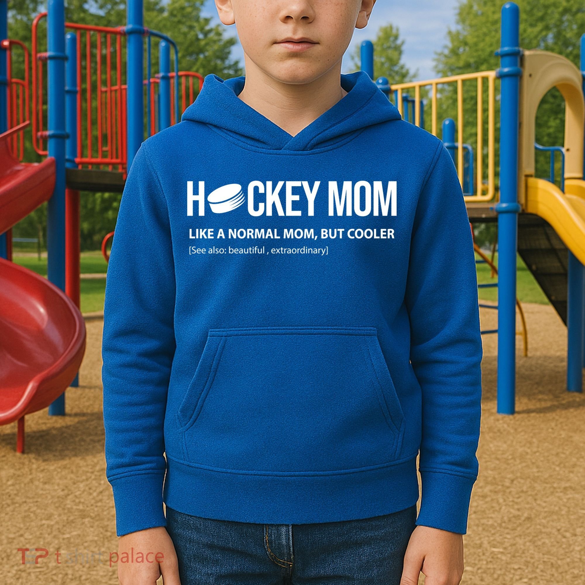 Hockey Mom Like A Normal Mom But Cooler Cool Gift Kids Hoodie