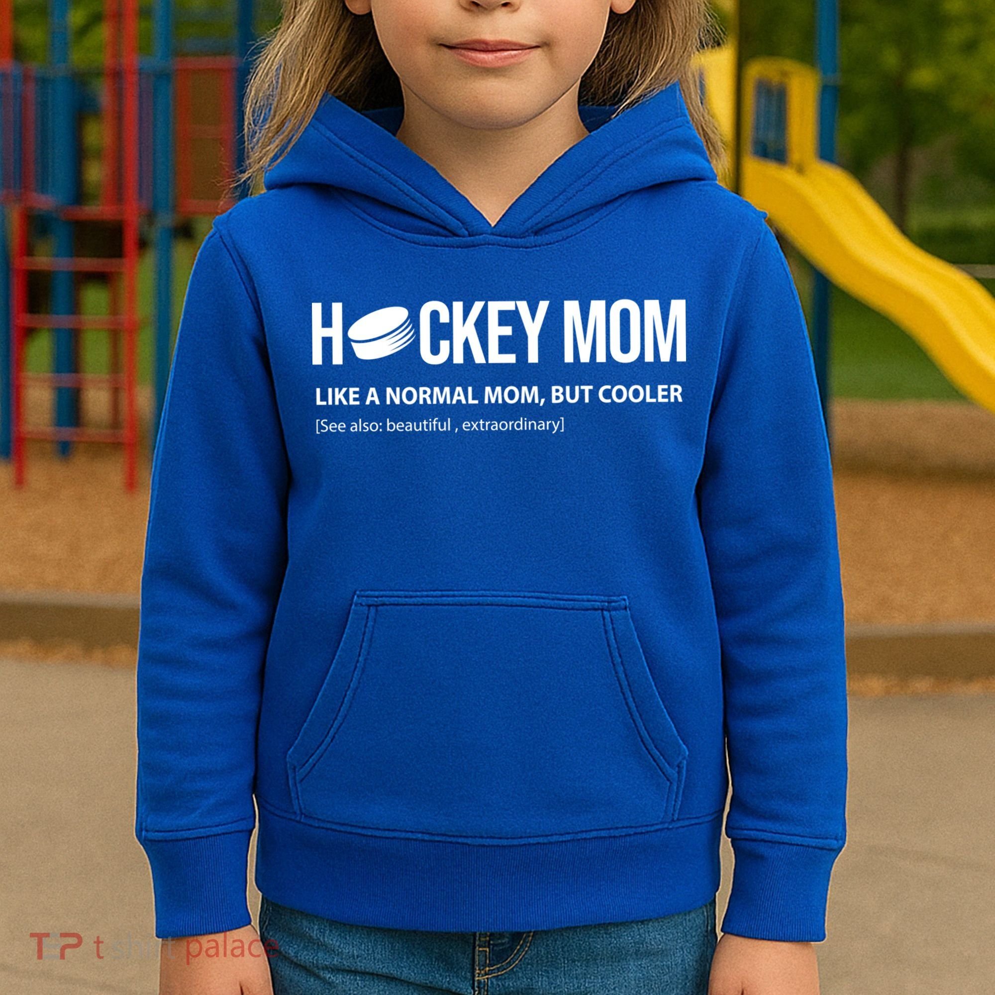Hockey Mom Like A Normal Mom But Cooler Cool Gift Kids Hoodie