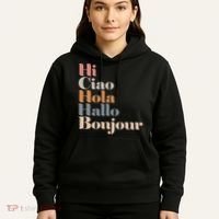 Hi Multiple Languages Hello Bonjour Ciao Hola Boho Hoodie thumb 5